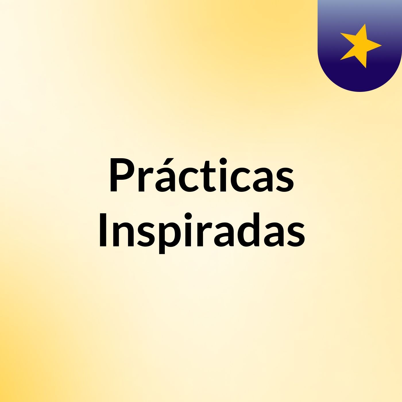 Prácticas Inspiradas