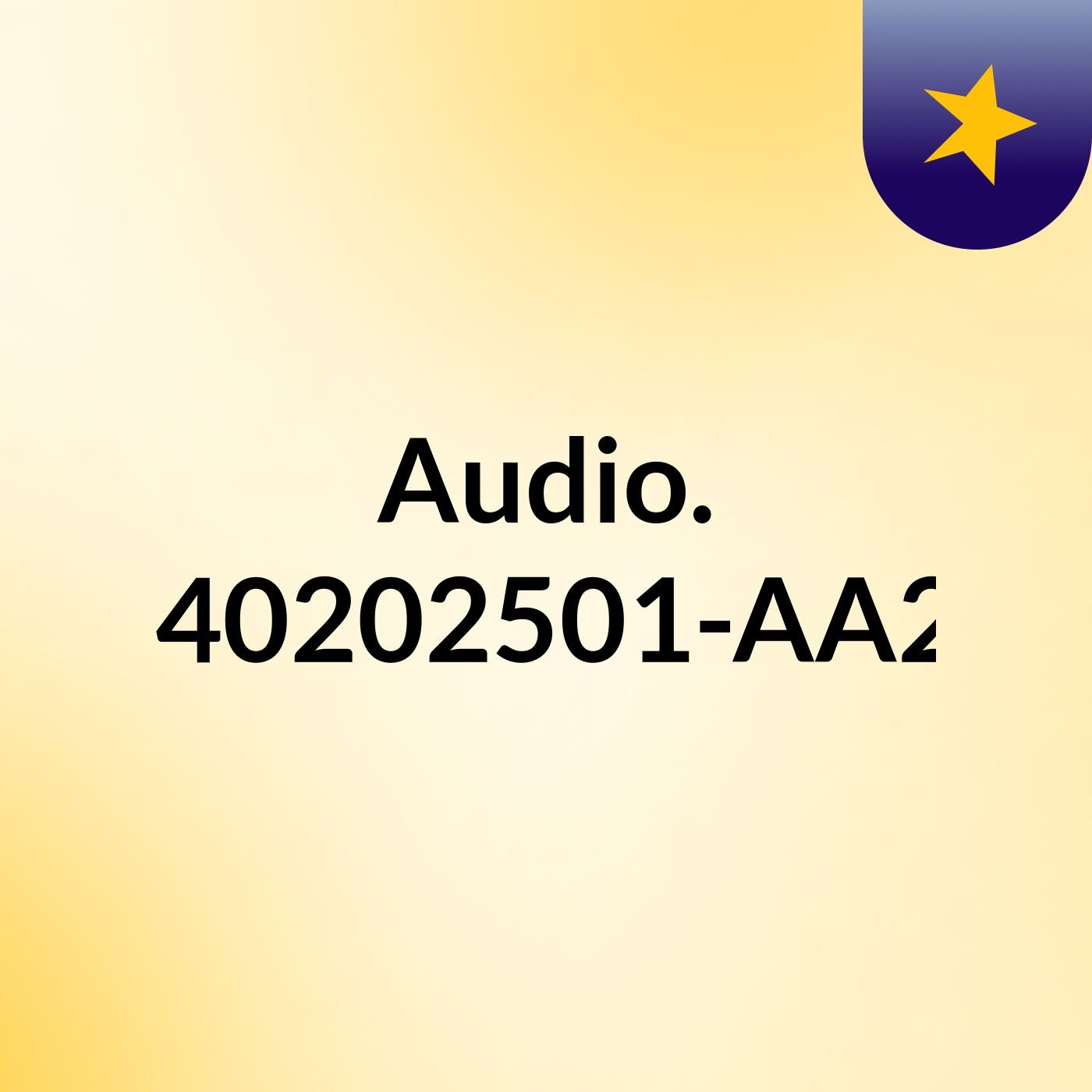 Audio. GAI2-240202501-AA2-EV01.
