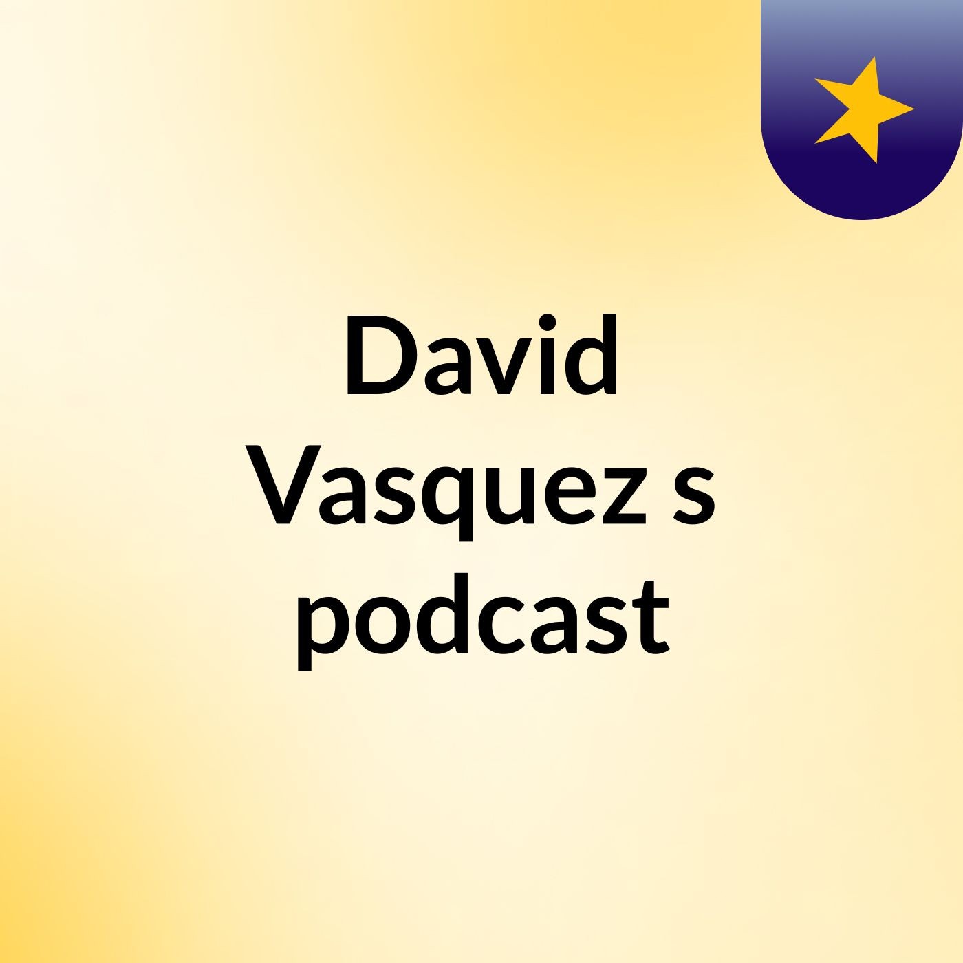 David Vasquez's podcast cover art
