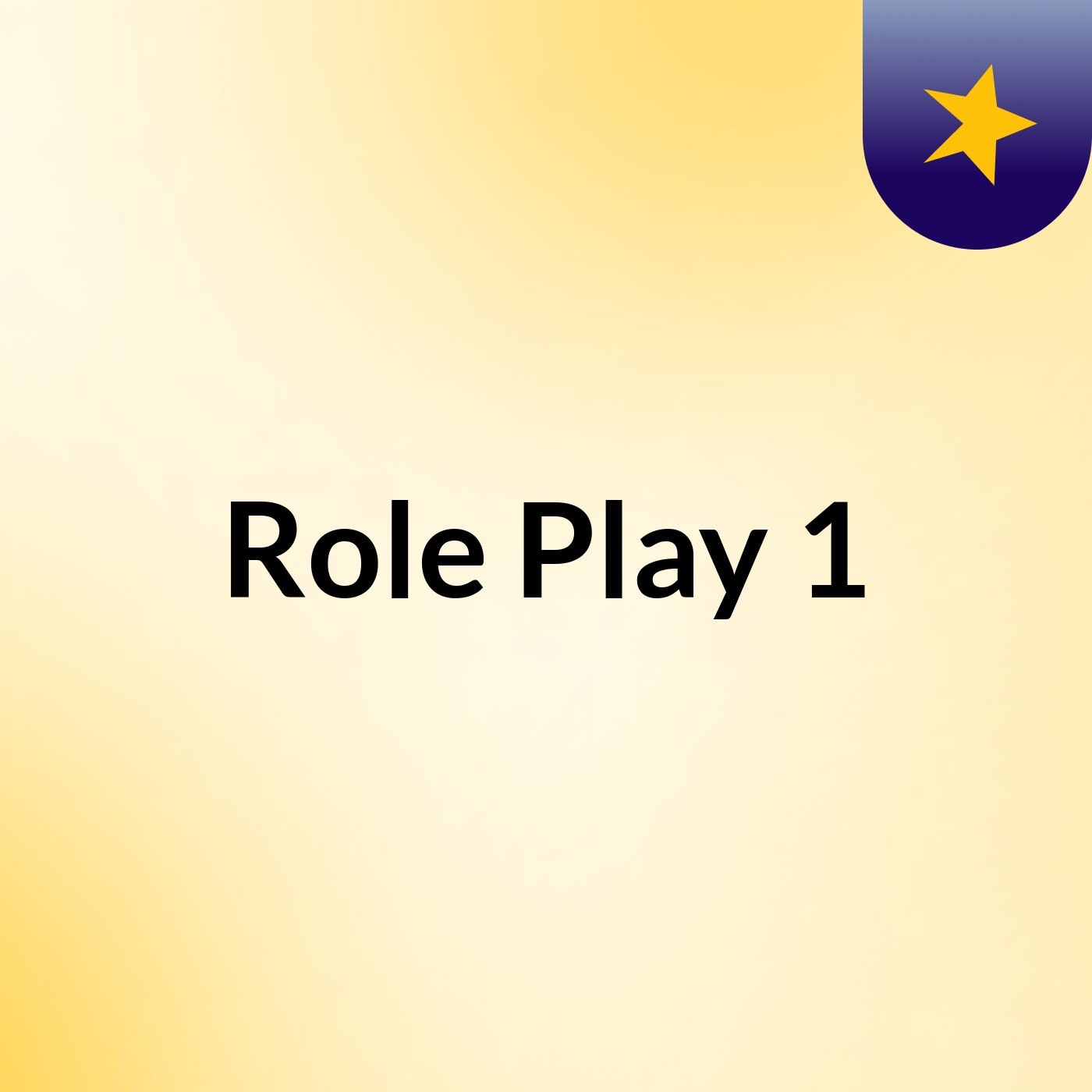Role Play 1