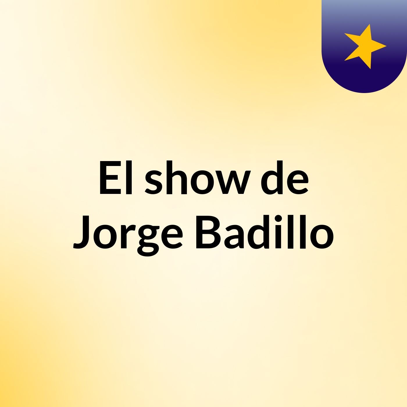 El show de Jorge Badillo