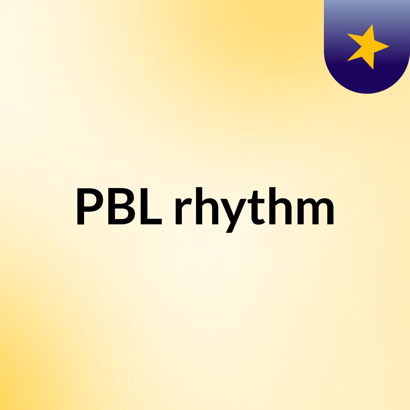 PBL rhythm