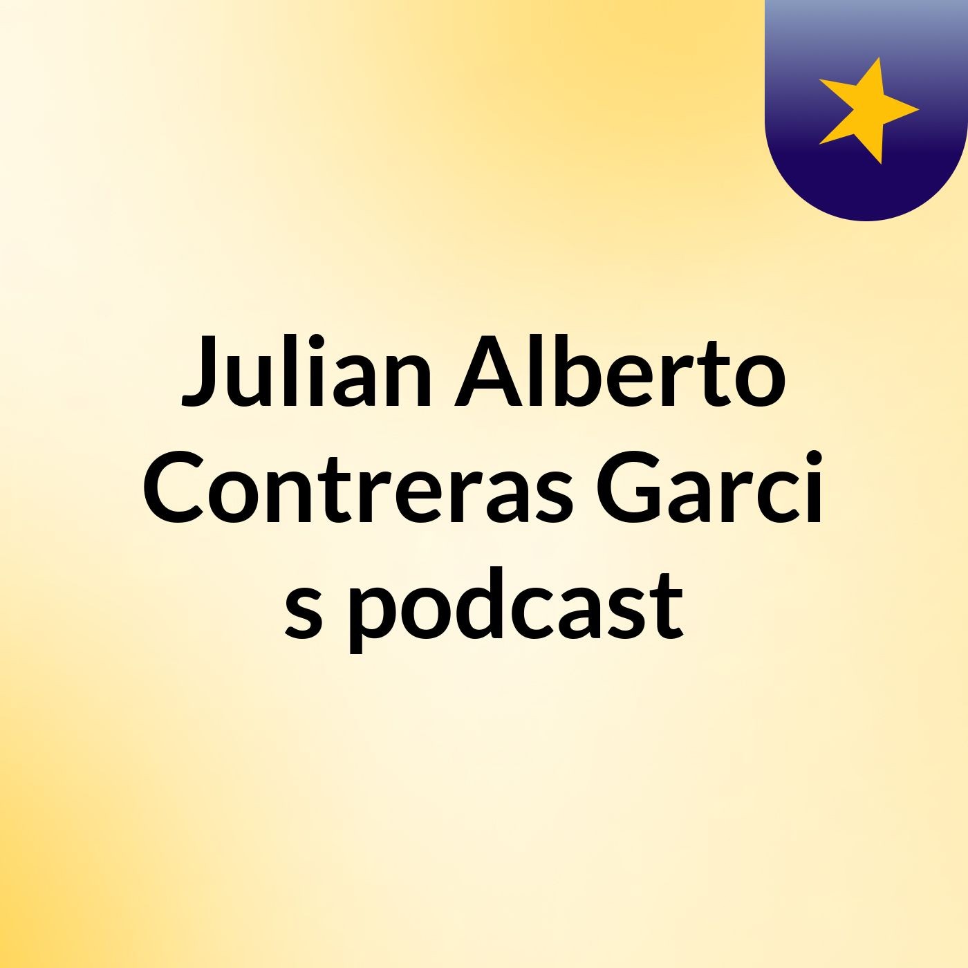 Julian Alberto Contreras Garci's podcast
