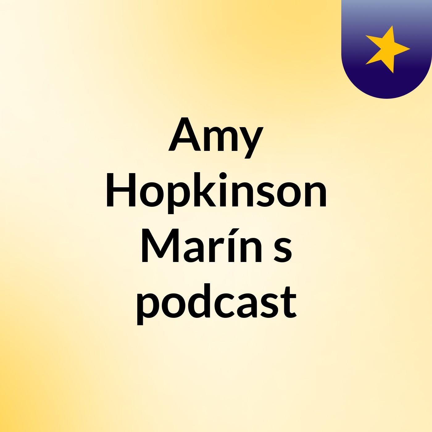 Amy Hopkinson Marín's podcast