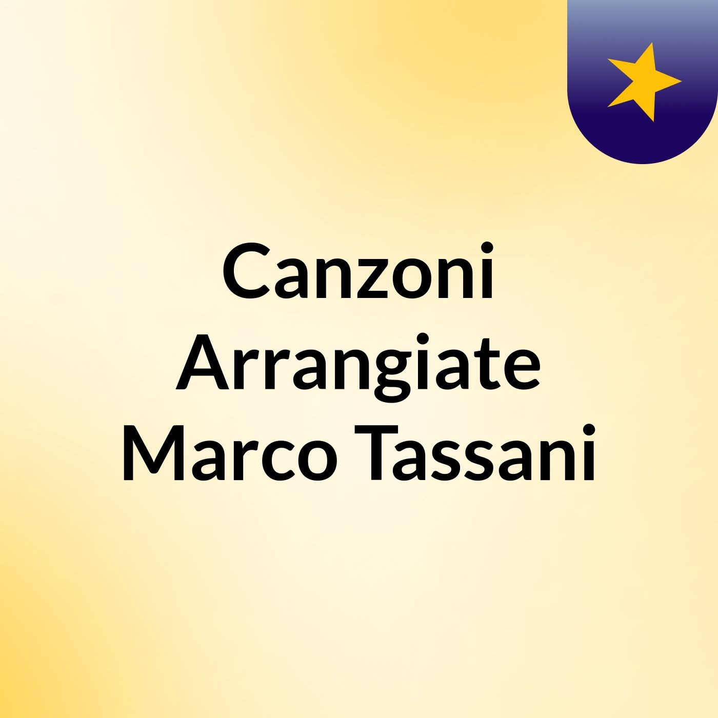 Canzoni Arrangiate Marco Tassani