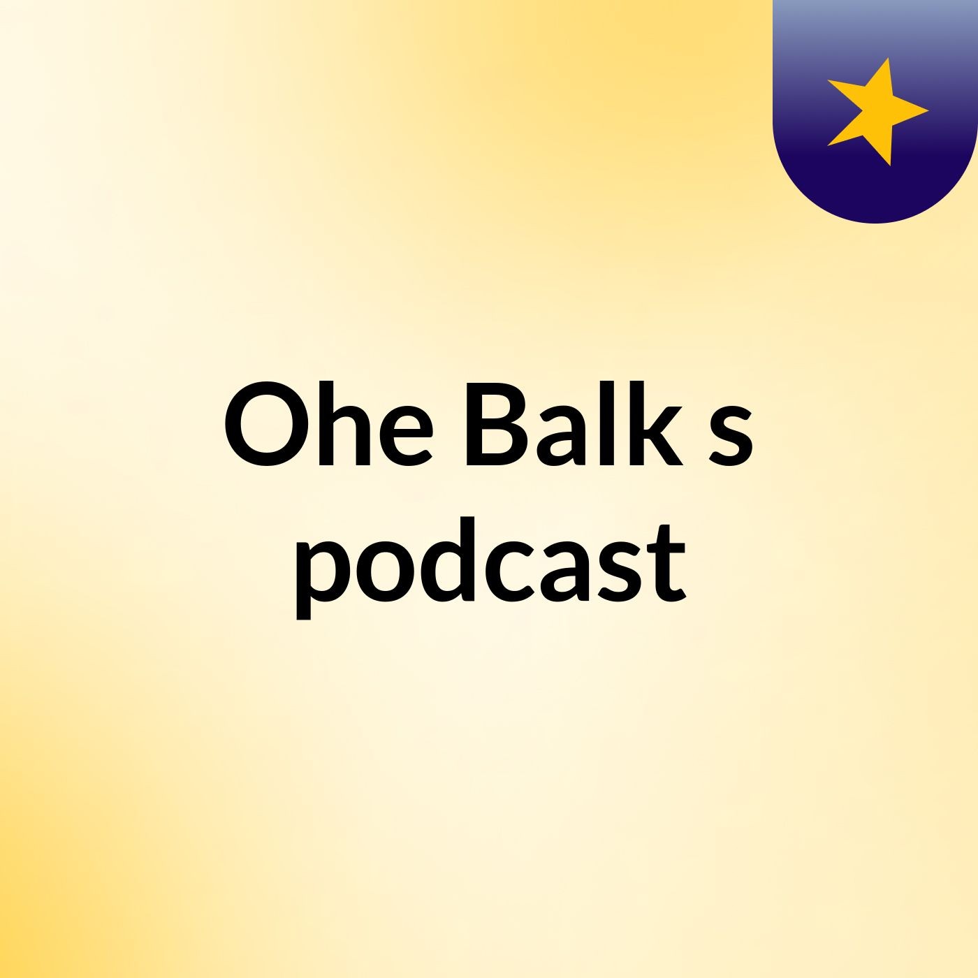 Ohe Balk's podcast