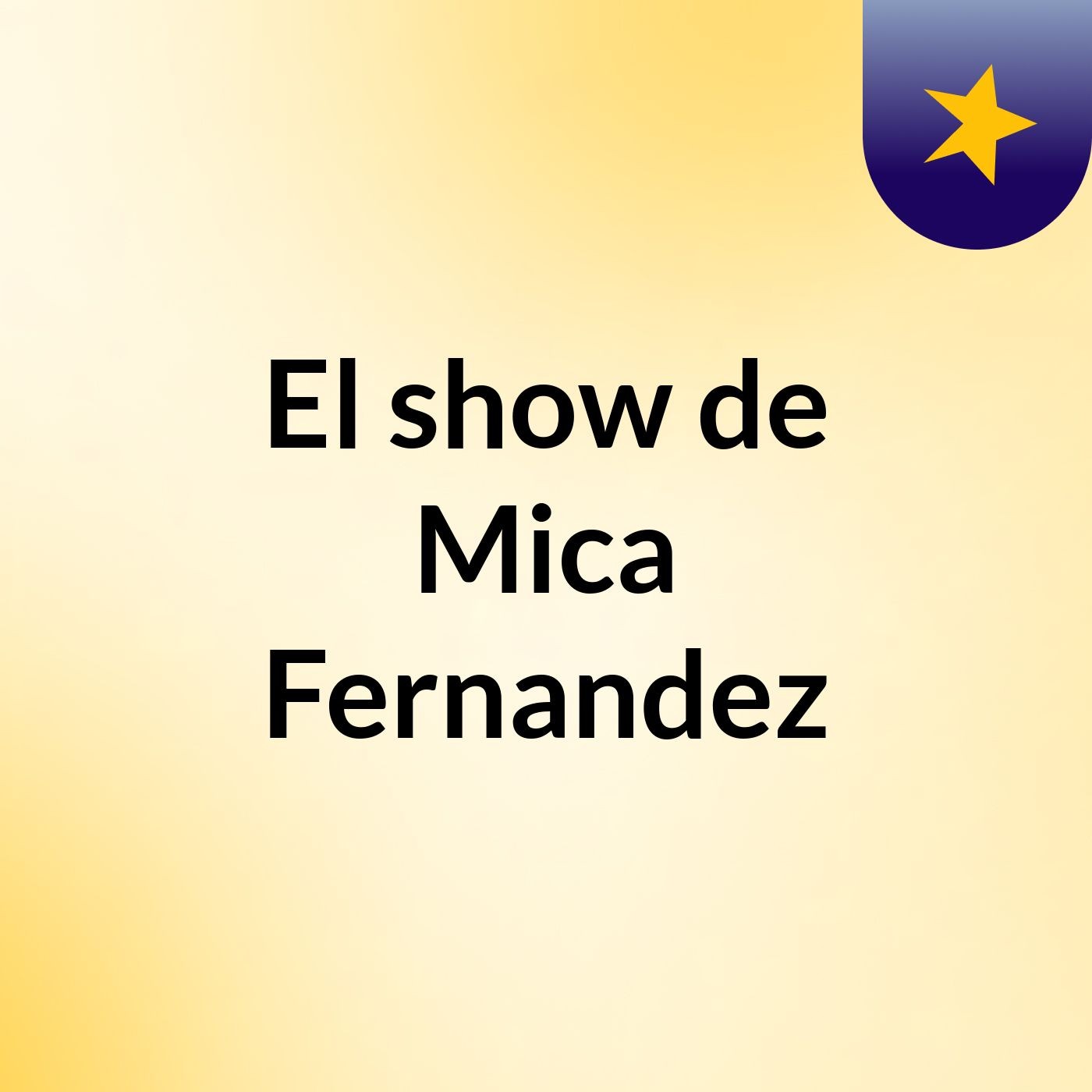 El show de Mica Fernandez