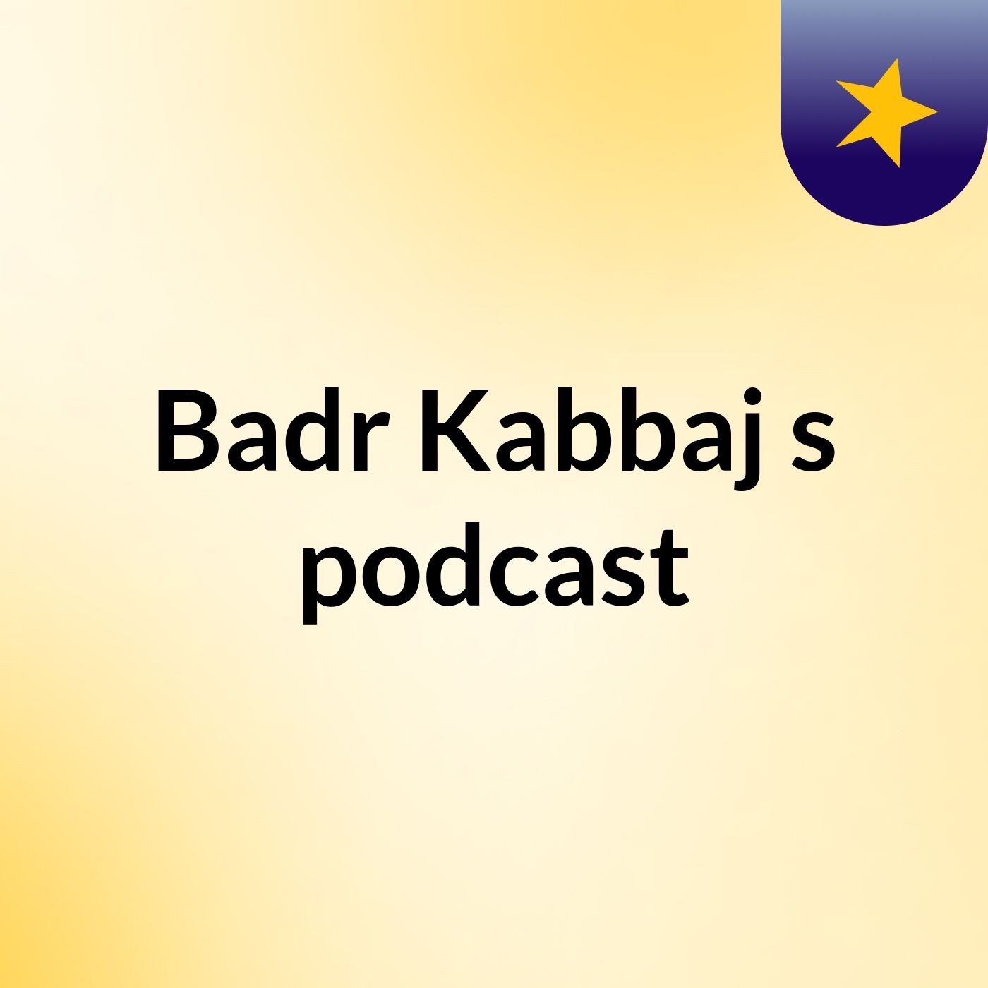 Badr Kabbaj's podcast