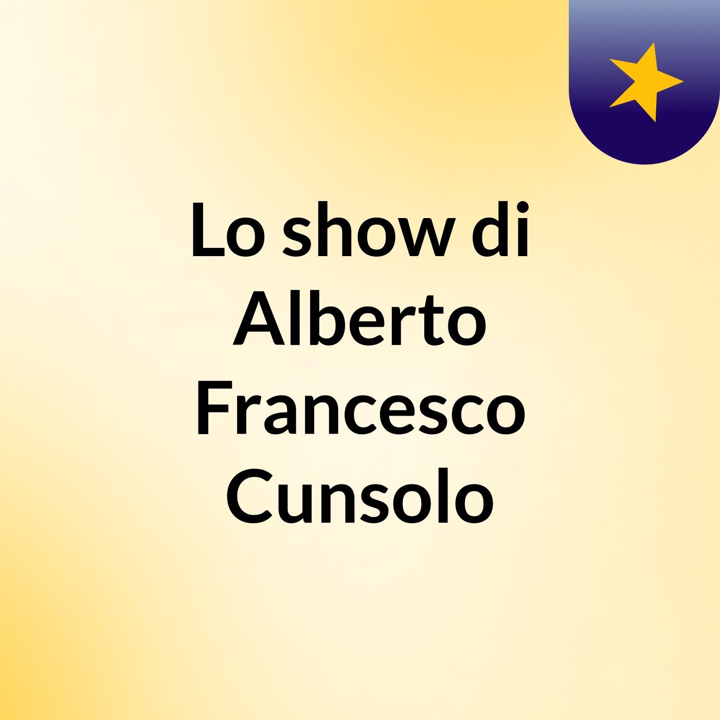 Lo show di Alberto Francesco Cunsolo