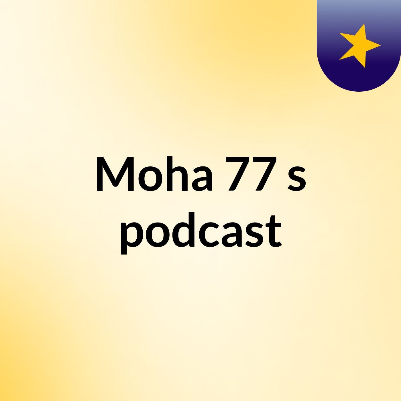 Moha 77's podcast podcast artwork