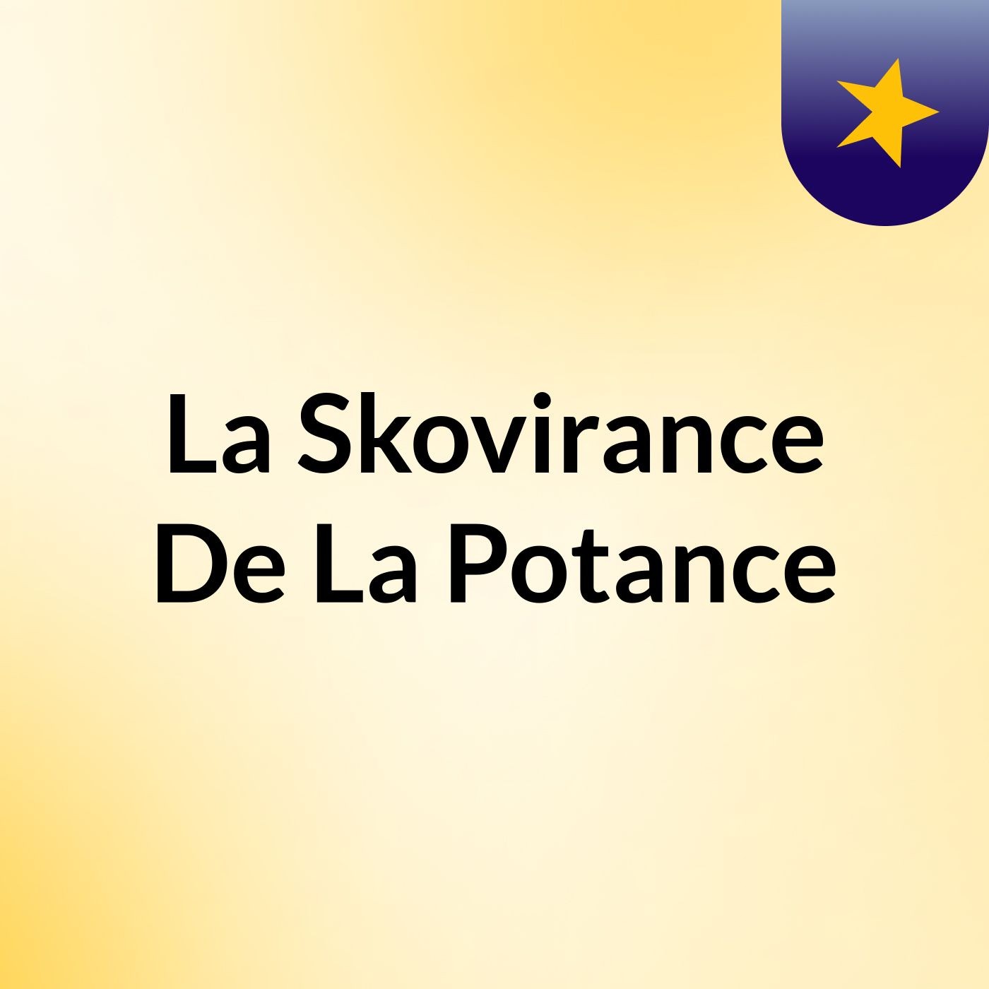 La Skovirance De La Potance
