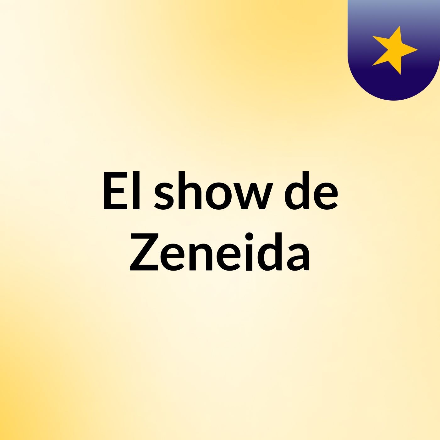 El show de Zeneida