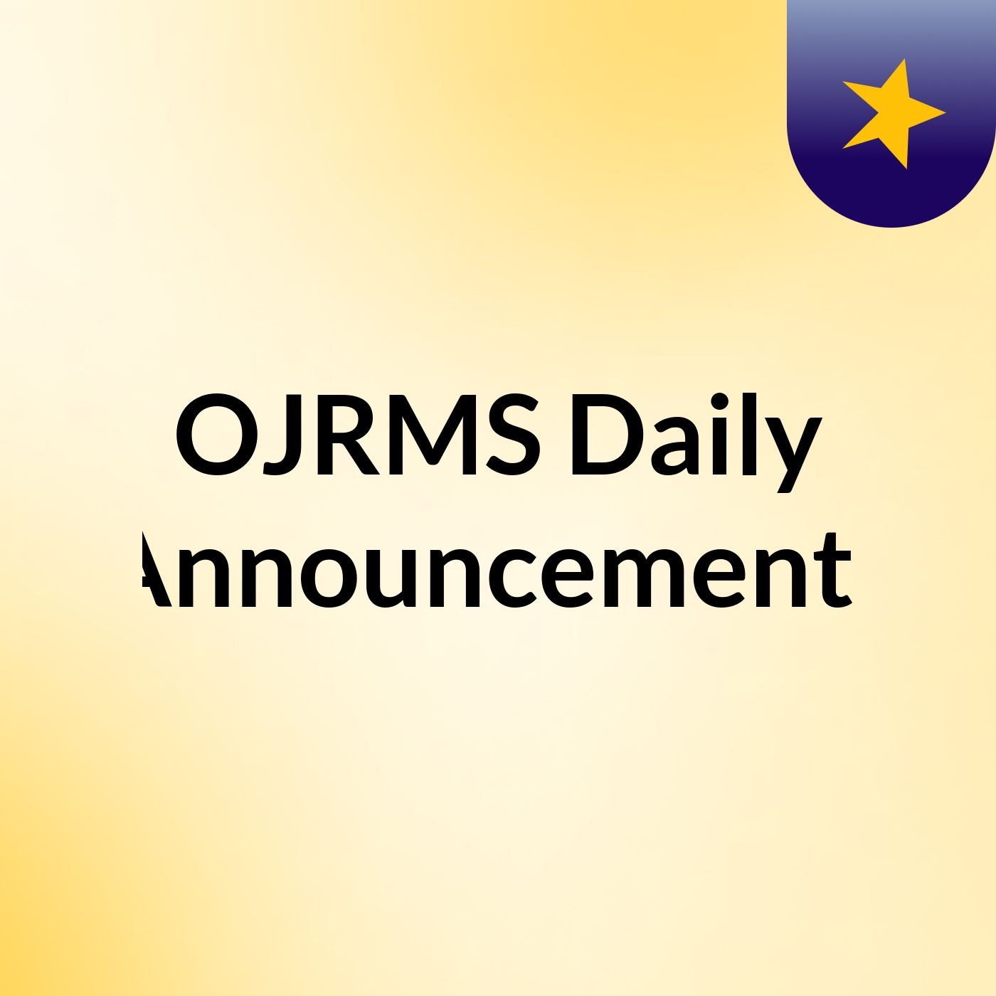 OJRMS Daily Announcements