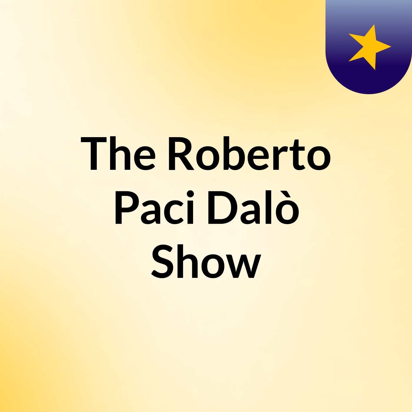The Roberto Paci Dalò Show