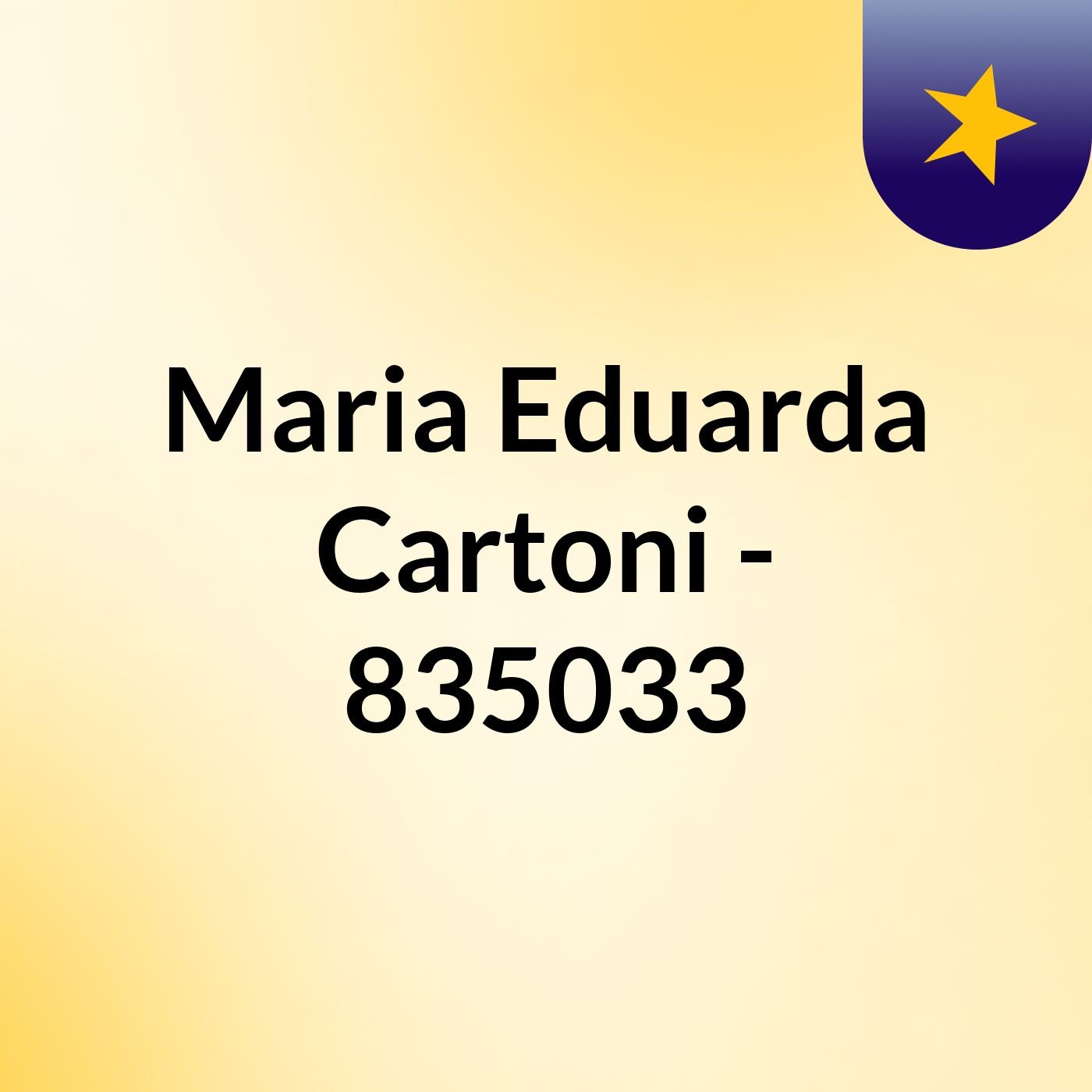 Maria Eduarda Cartoni - 835033