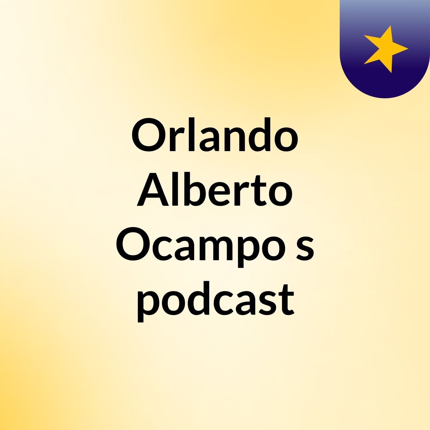 Orlando Alberto Ocampo's podcast