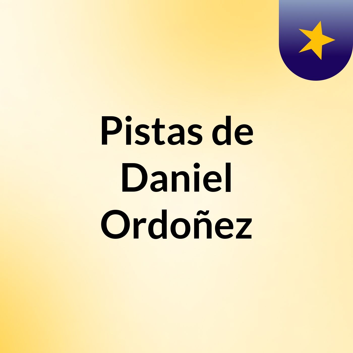 Pistas de Daniel Ordoñez