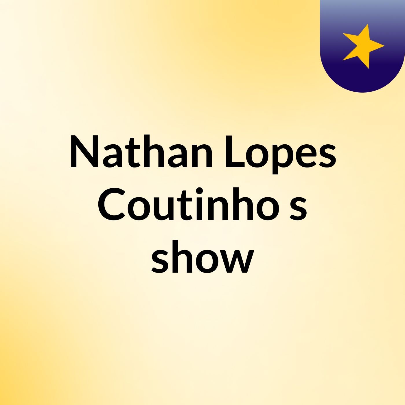 Nathan Lopes Coutinho's show
