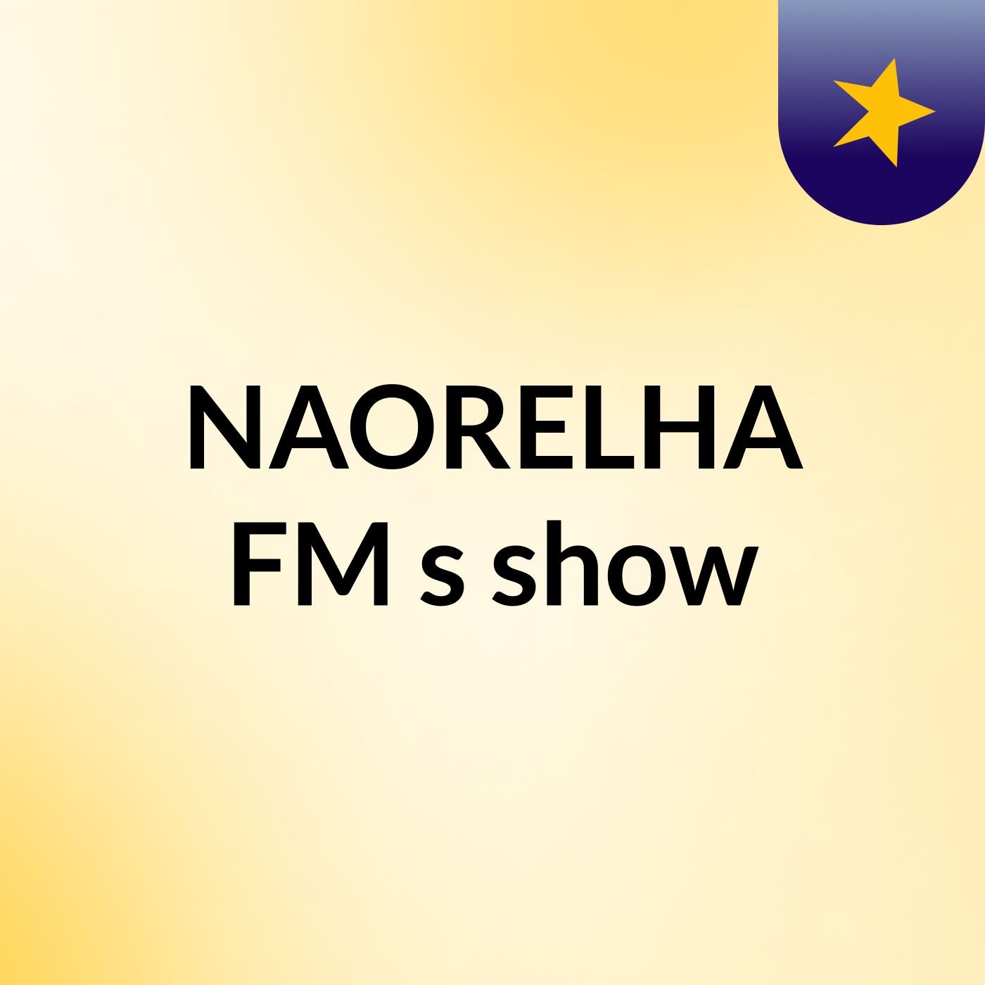NAORELHA FM's show