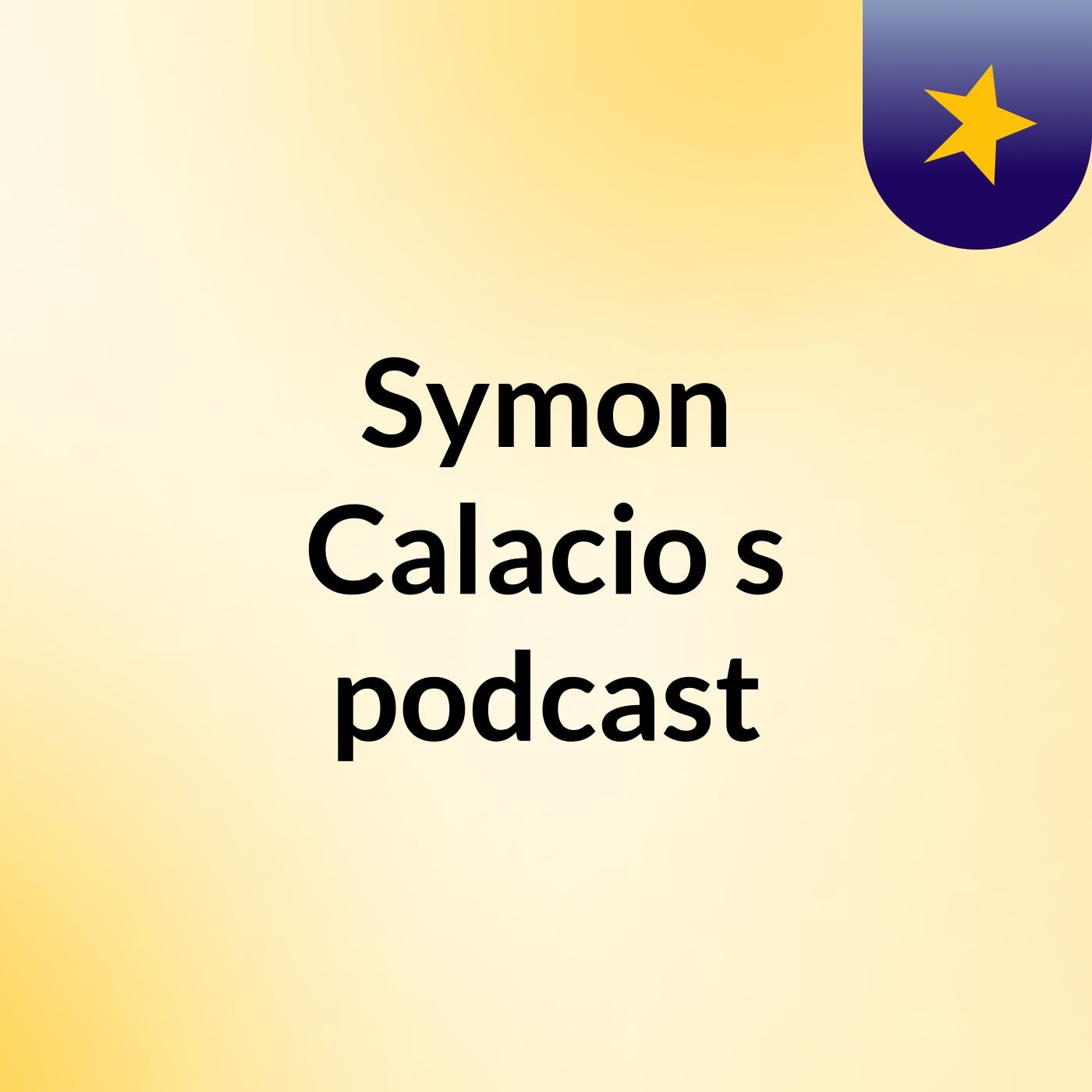 Symon Calacio's podcast