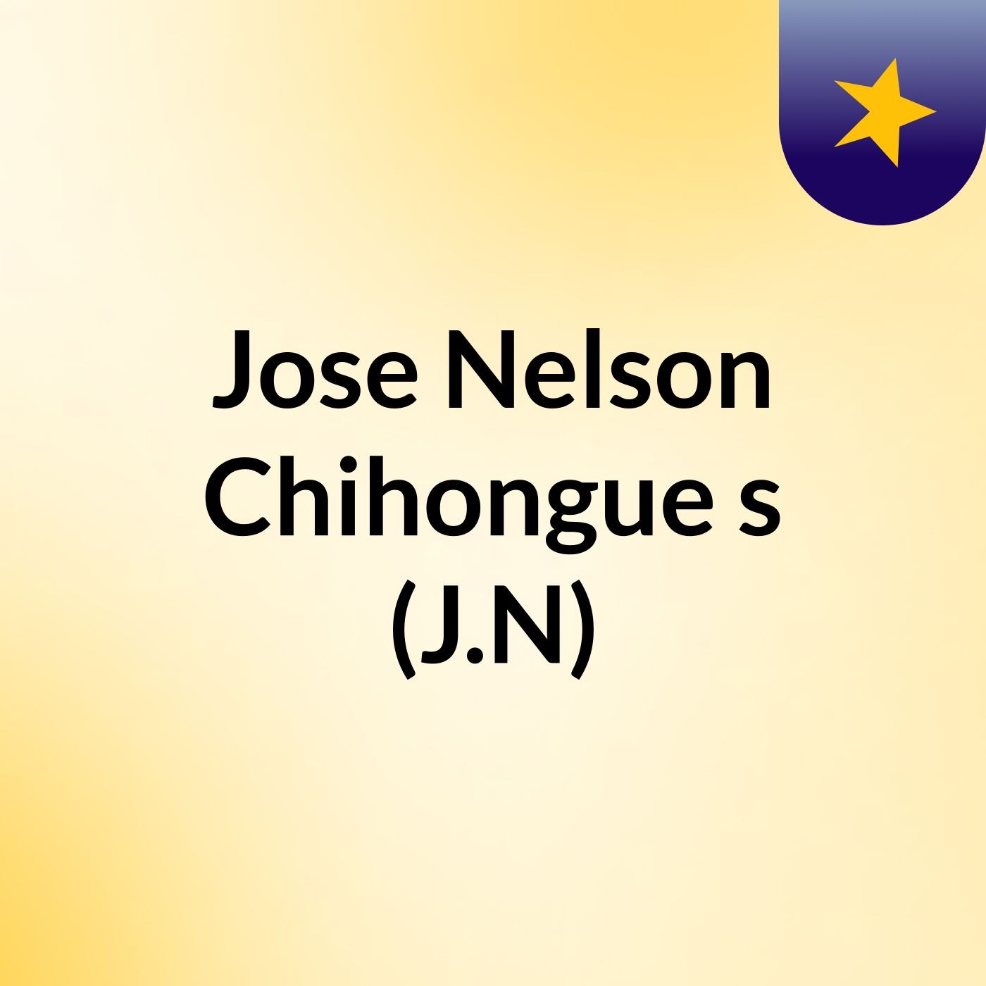 Jose Nelson Chihongue's (J.N)👇👇