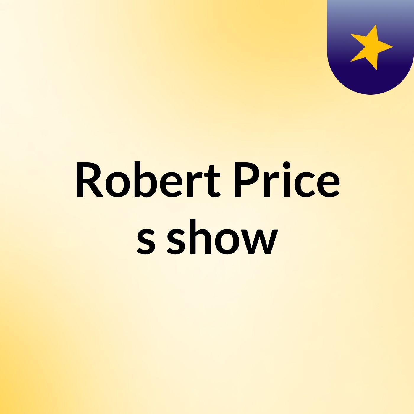 Robert Price's show