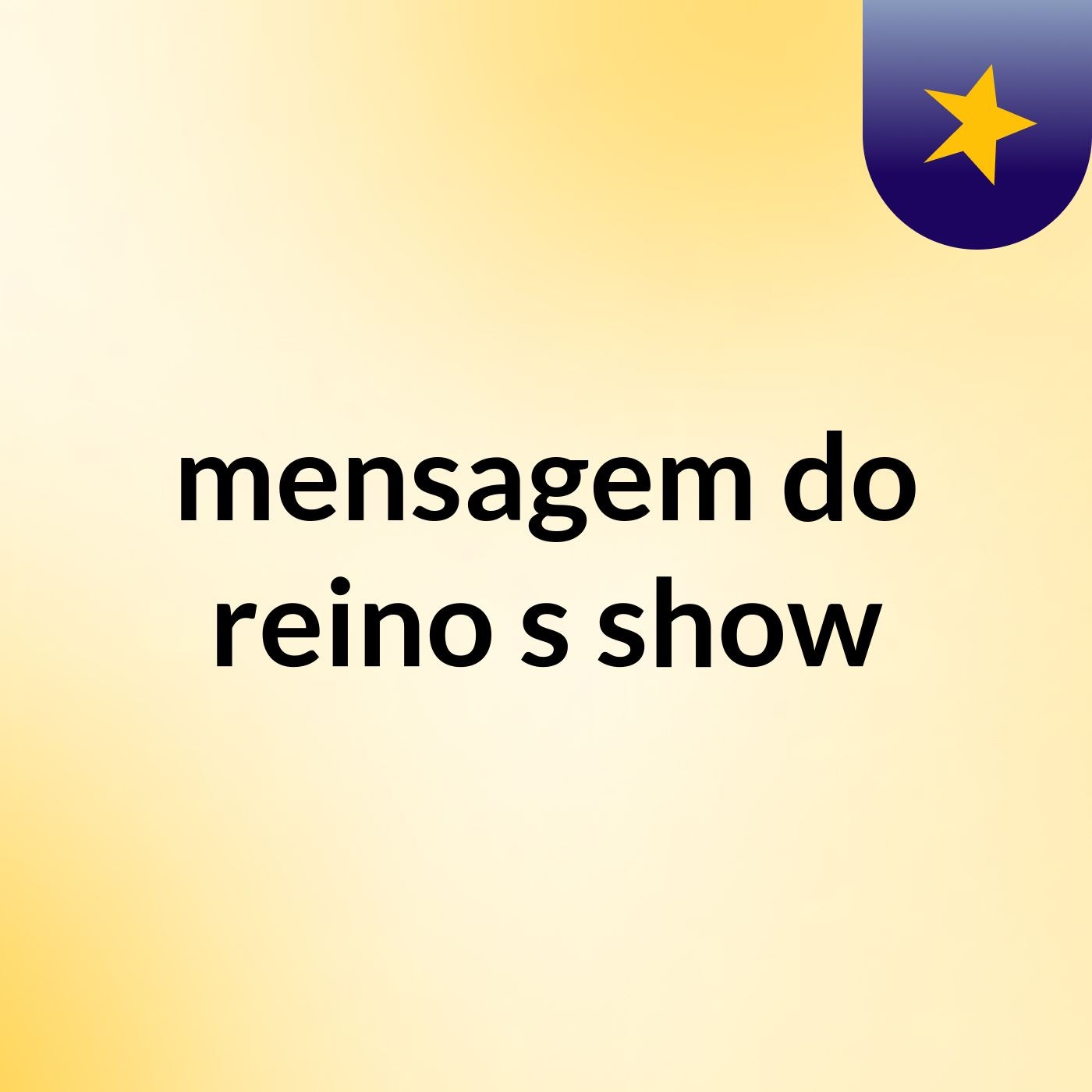 mensagem do reino\'s show