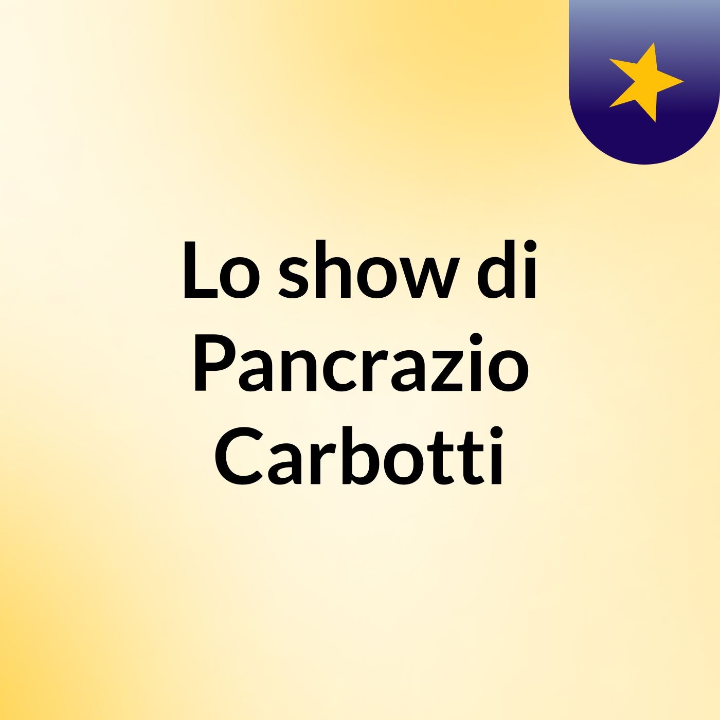 Lo show di Pancrazio Carbotti