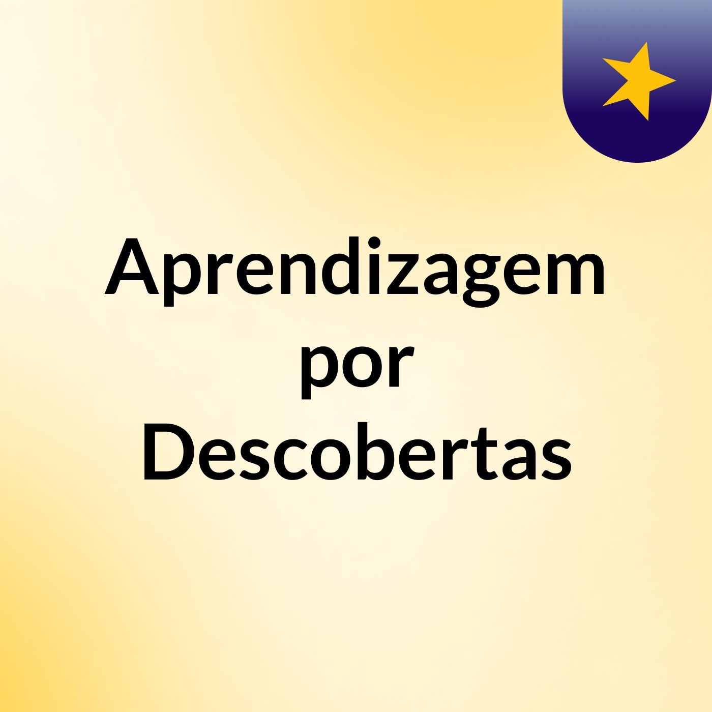 Aprendizagem por Descobertas