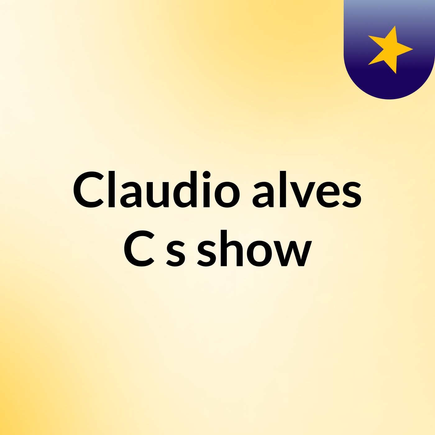 Claudio alves C's show