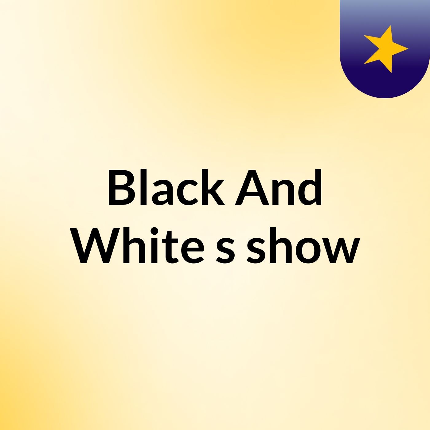 Black And White's show