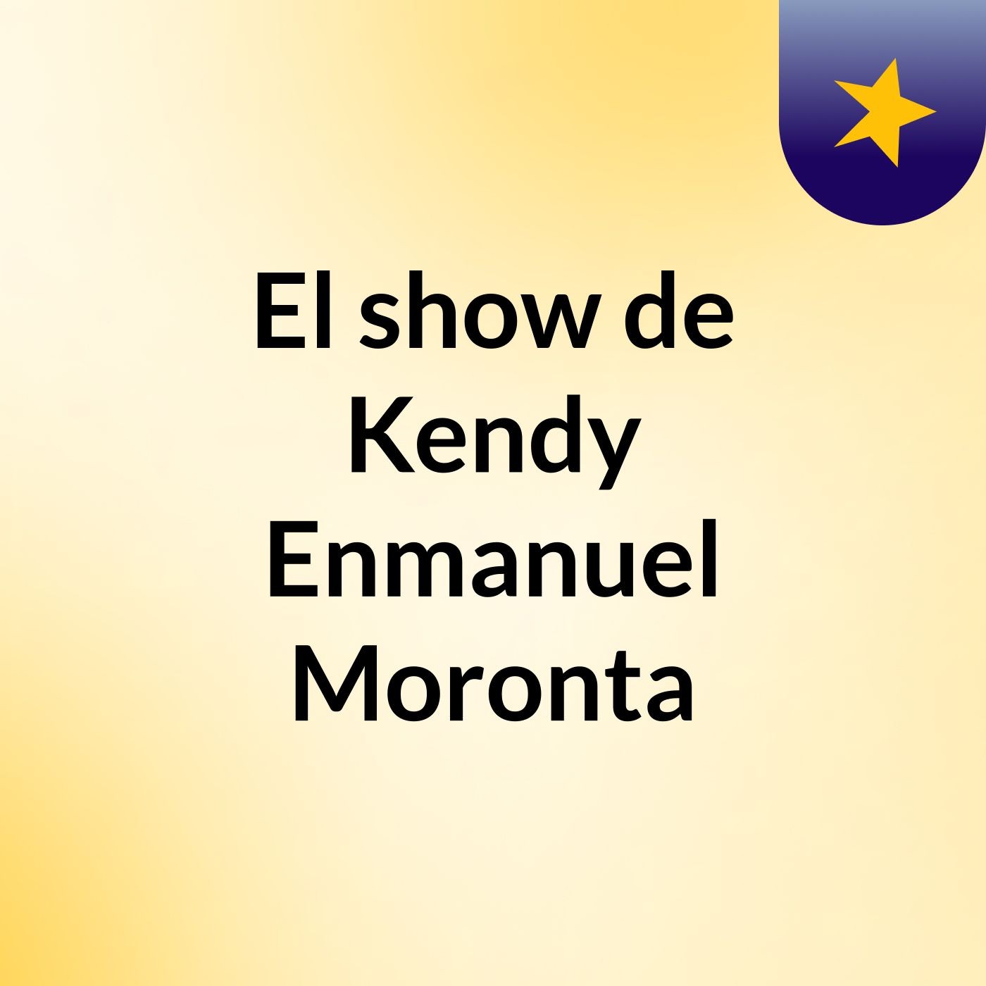 El show de Kendy Enmanuel Moronta