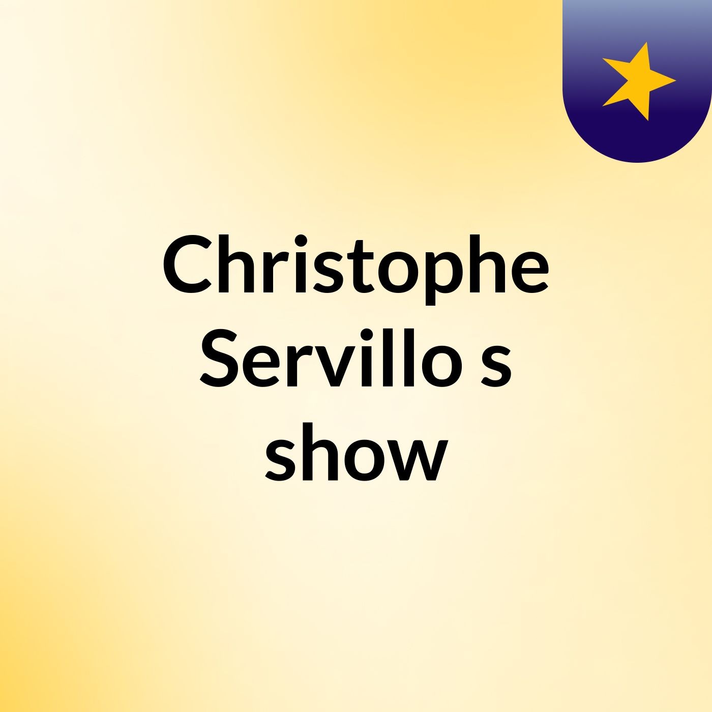 Episode 3 - Christophe Servillo's show