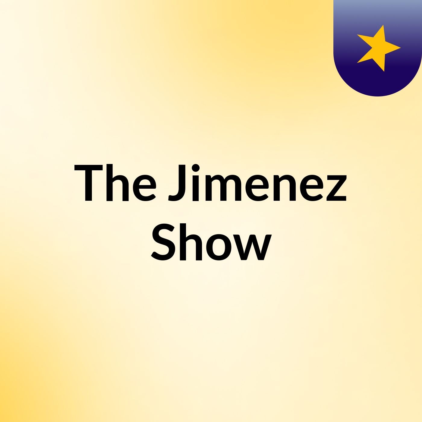 The Jimenez Show