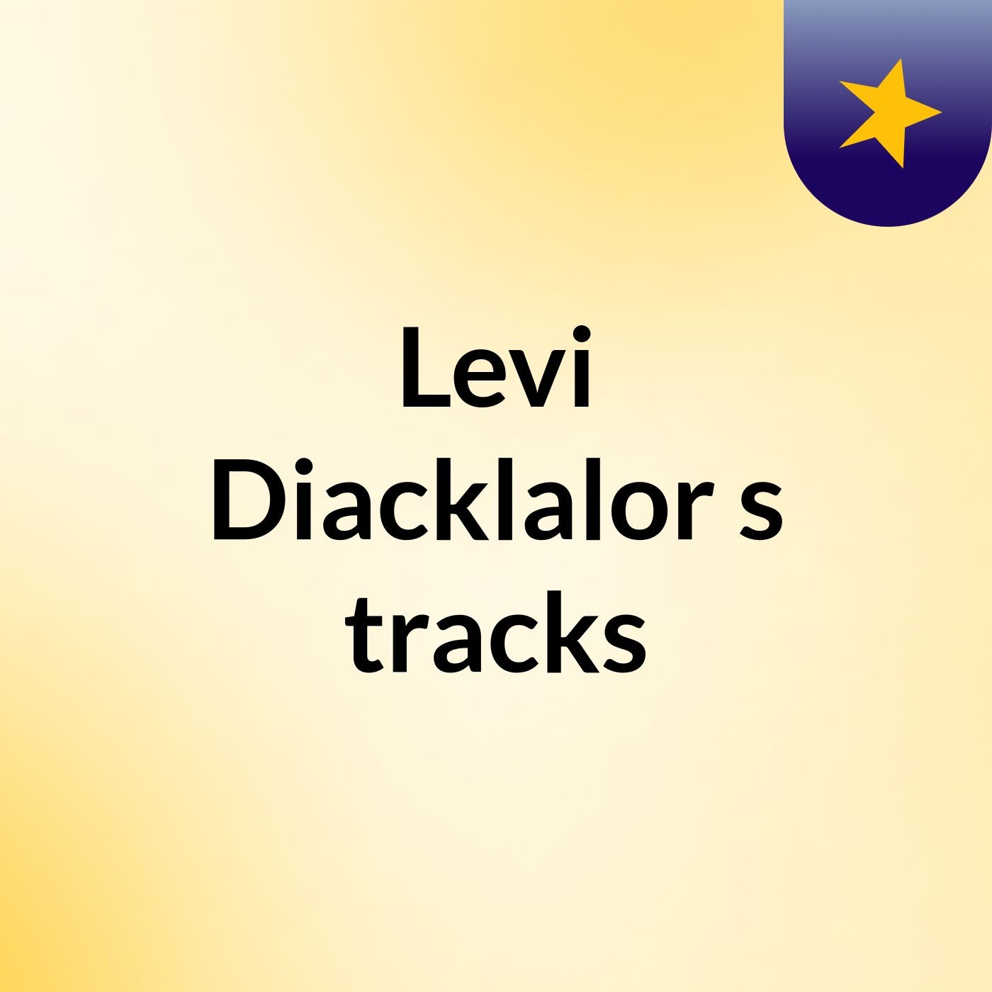 Levi Diacklalor's tracks