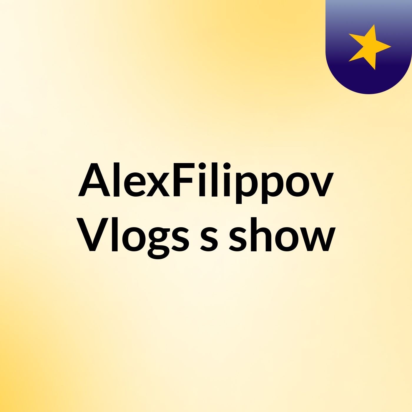AlexFilippov Vlogs's show