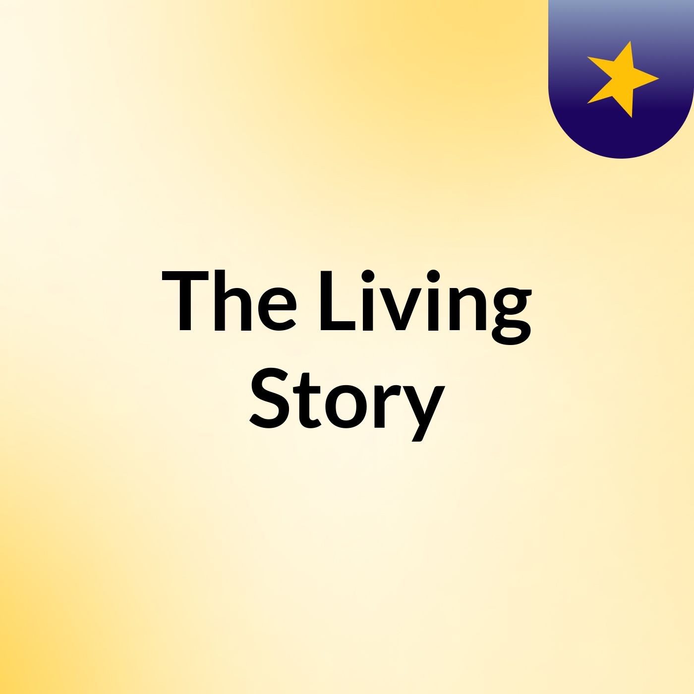 The Living Story