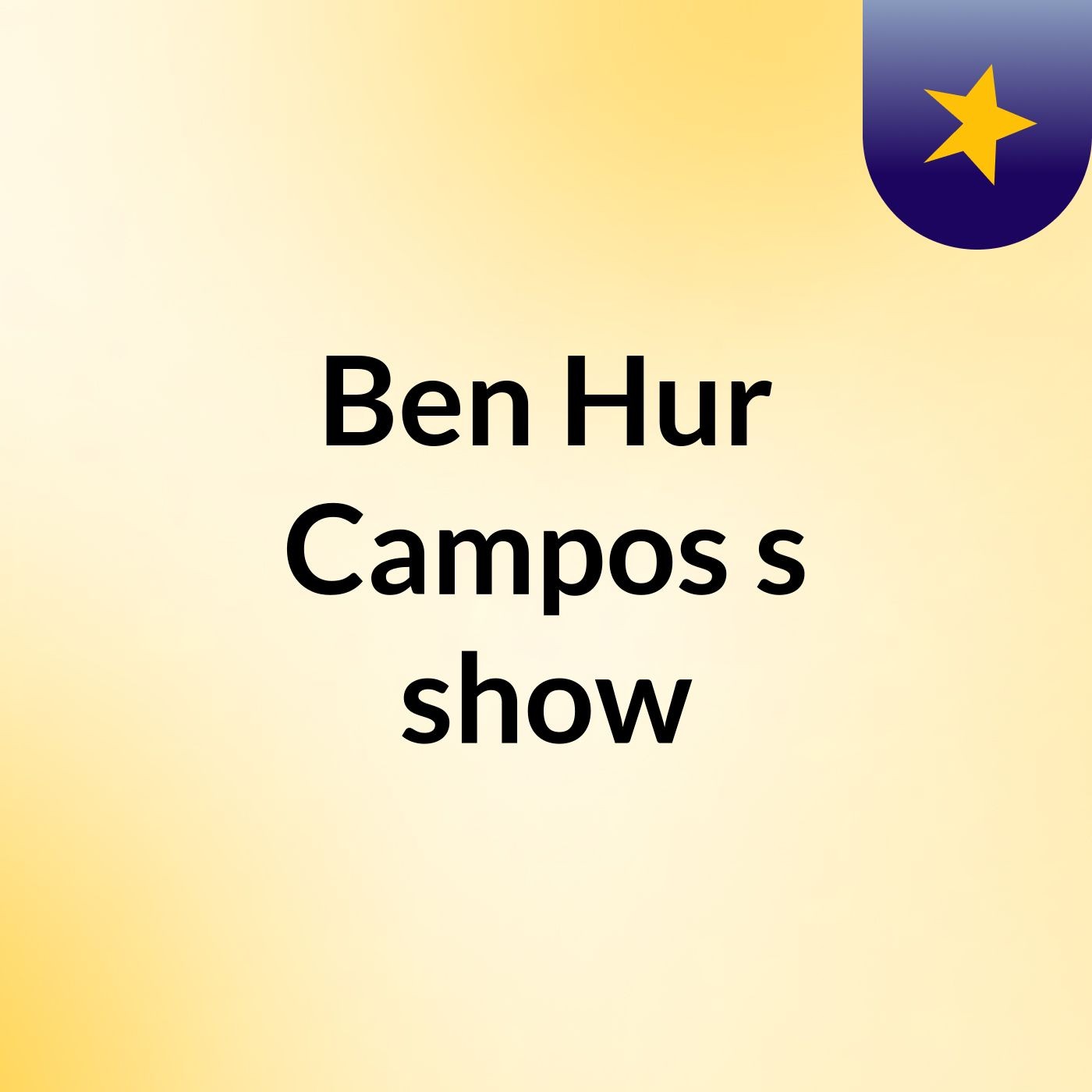 Ben Hur Campos's show