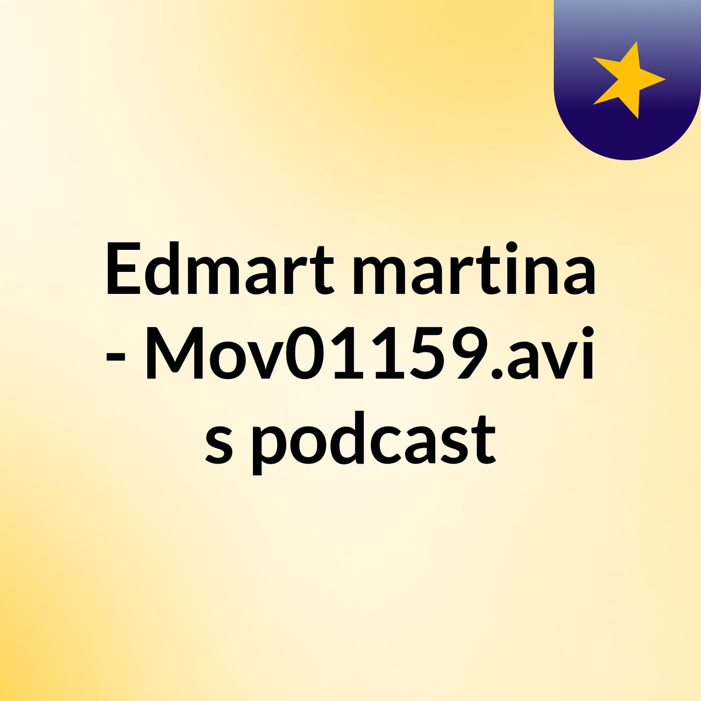 Edmart martina - Mov01159.avi\'s podcast