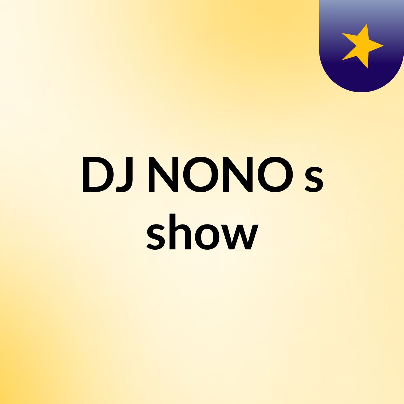 DJ NONO's show