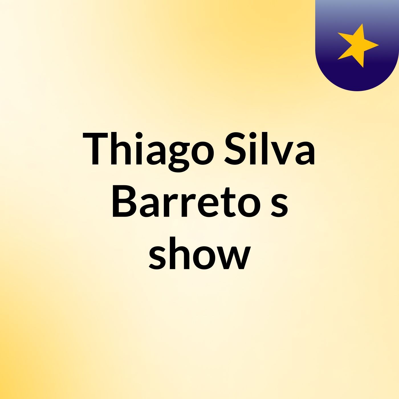 Thiago Silva Barreto\'s show