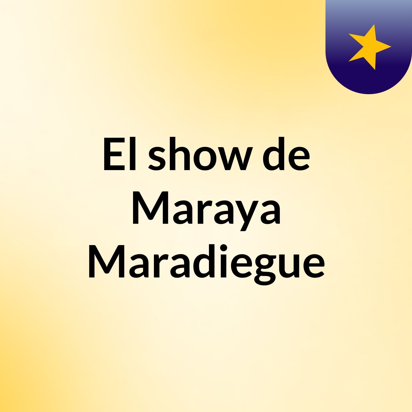 El show de Maraya Maradiegue