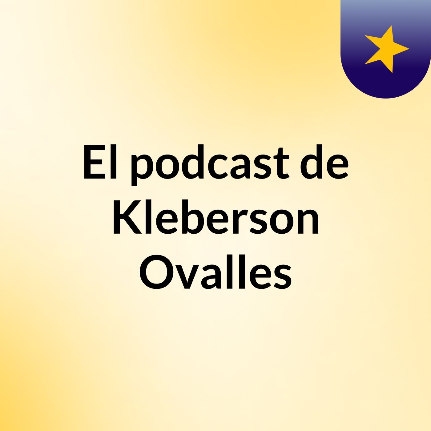El podcast de Kleberson Ovalles podcast artwork