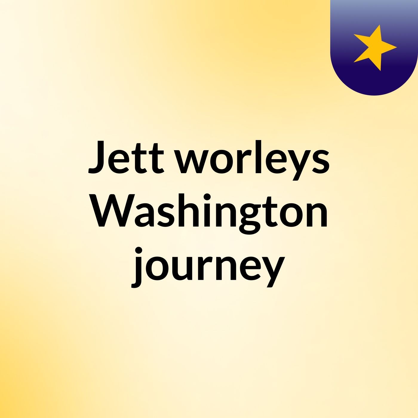 Jett worleys Washington journey podcast artwork