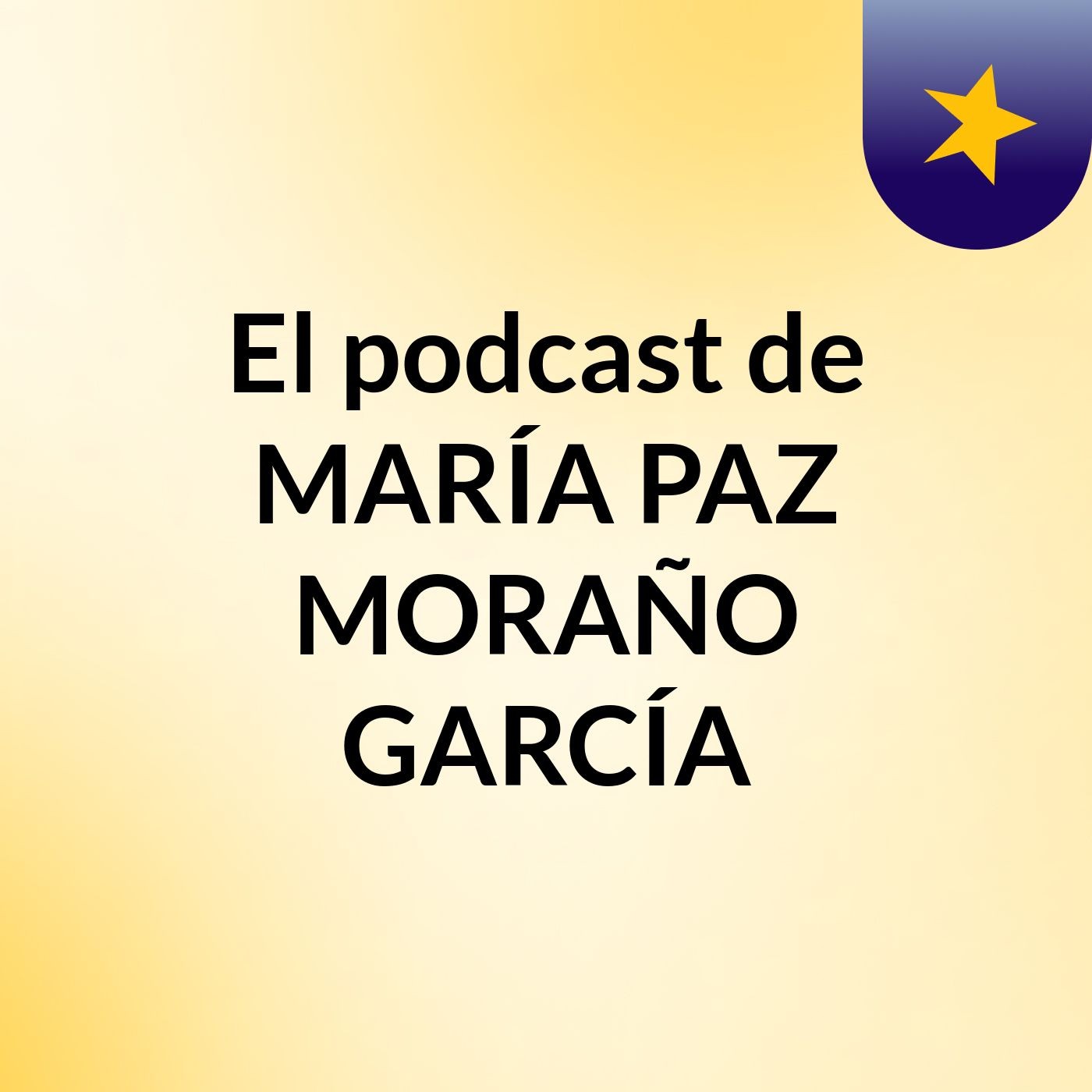 El podcast de MARÍA PAZ MORAÑO GARCÍA podcast artwork