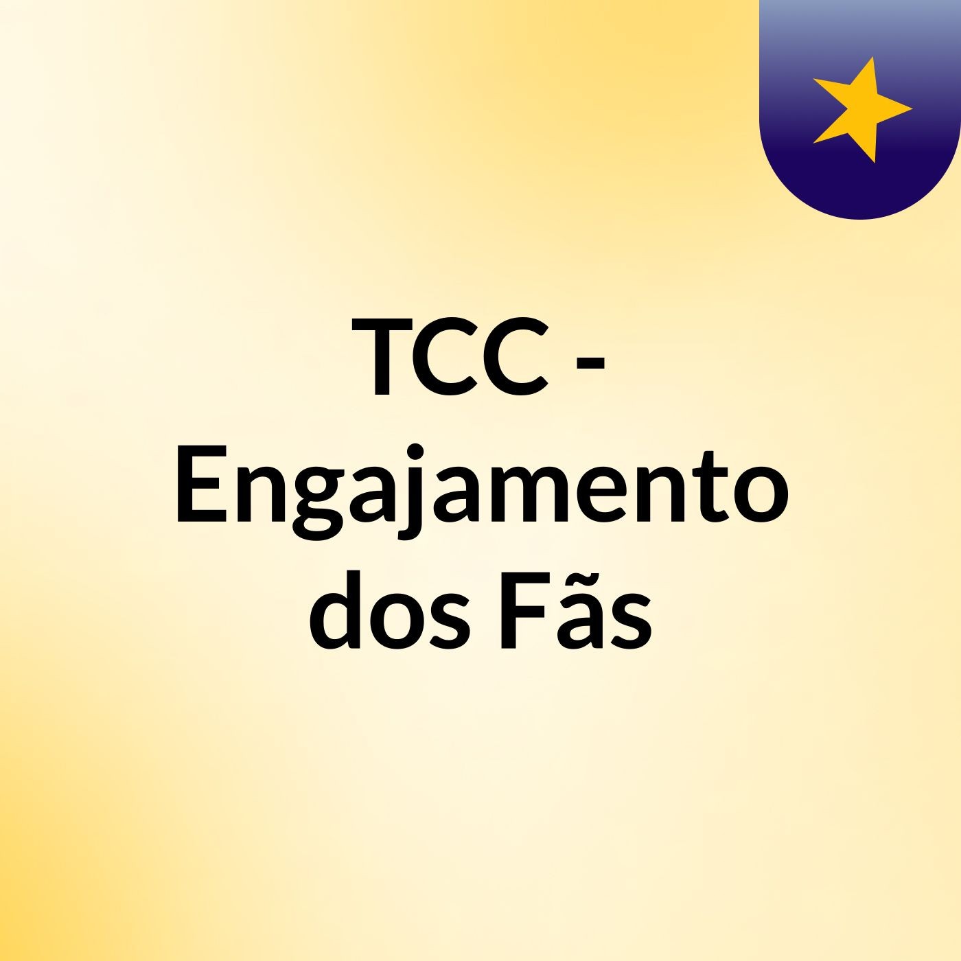 TCC - Engajamento dos Fãs