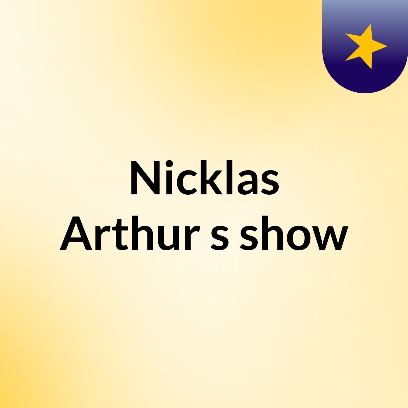 Nicklas Arthur's show