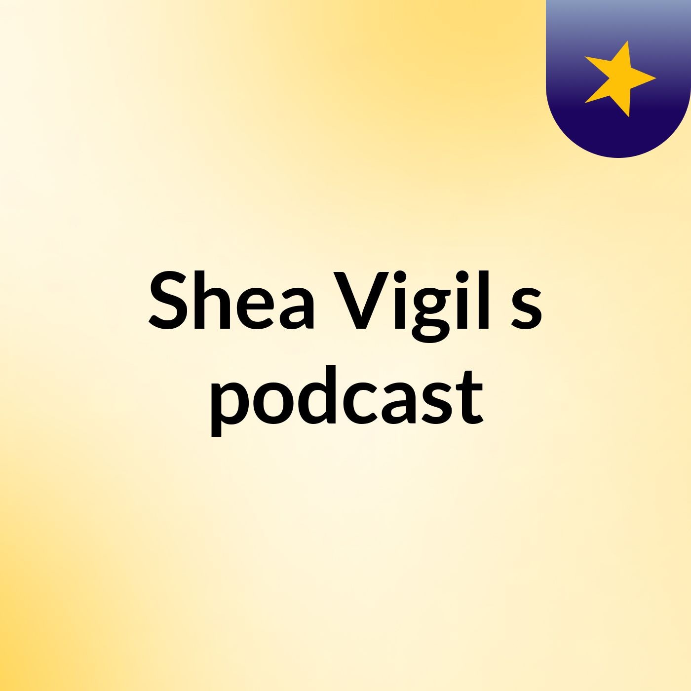 Shea Vigil's podcast podcast artwork