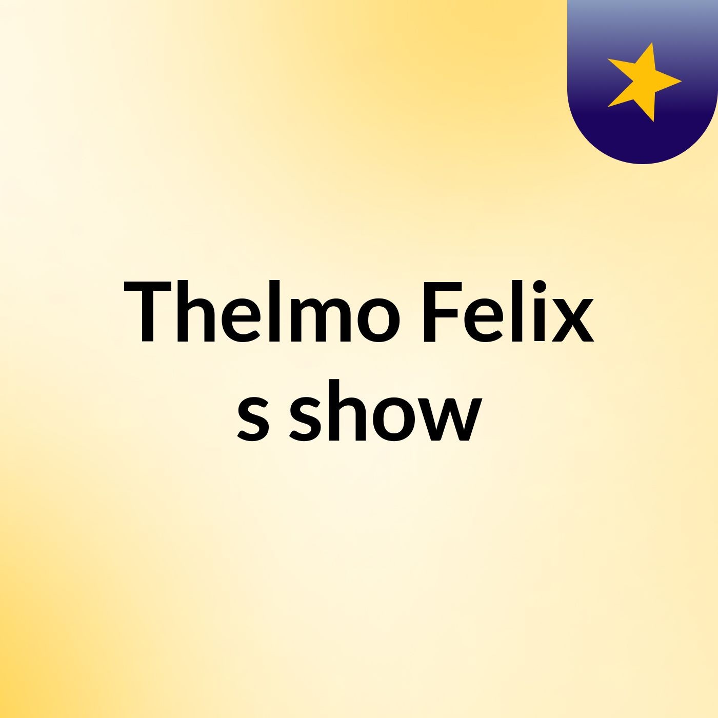 Thelmo Felix's show