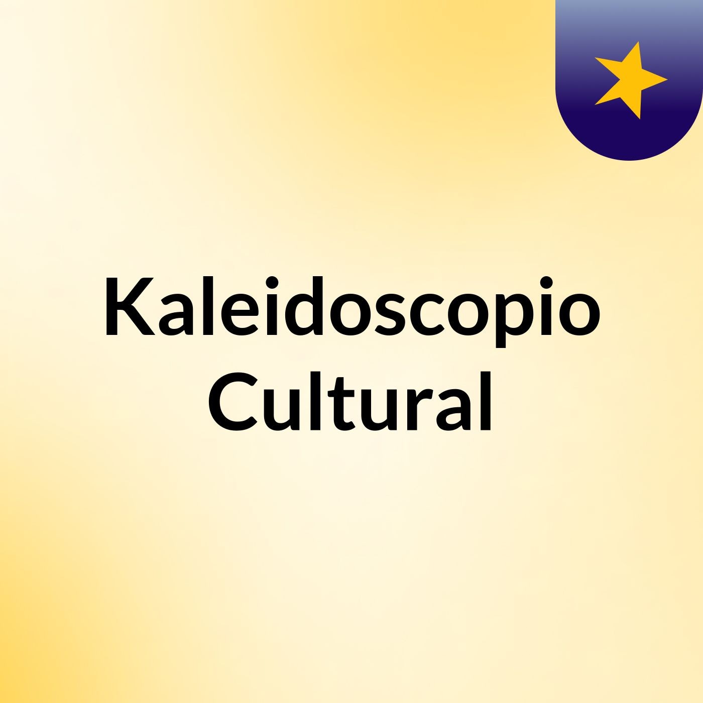 Kaleidoscopio Cultural podcast artwork